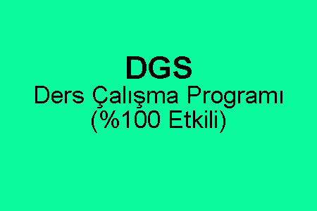 DGS Ders Çalışma Programı